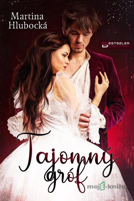 Tajomný gróf - Martina Hlubocká Tajomný gróf - Martina Hlubocká