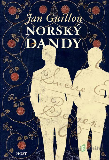 Norský dandy - Jan Guillou Norský dandy - Jan Guillou