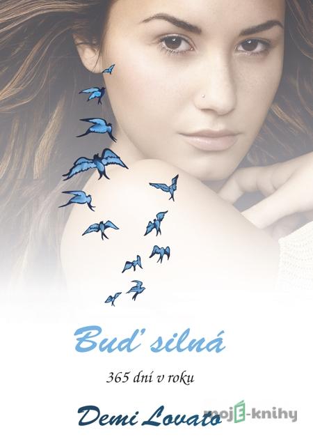 Buď silná - Demi Lovato Buď silná - Demi Lovato