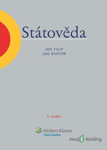 Státověda - Jan Filip, Jan Svatoň Státověda - Jan Filip, Jan Svatoň
