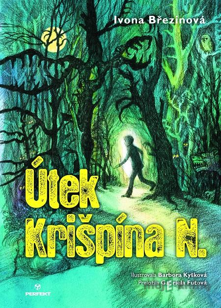 Útek Krišpína N. - Ivona Březinová Útek Krišpína N. - Ivona Březinová