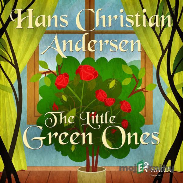 The Little Green Ones (EN) - Hans Christian Andersen