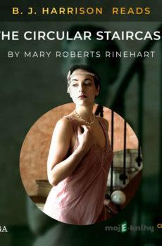 B. J. Harrison Reads The Circular Staircase (EN) - Mary Roberts Rinehart