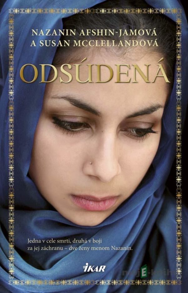 Odsúdená - Nazanin Afshin-Jamová, Susan McClellandová