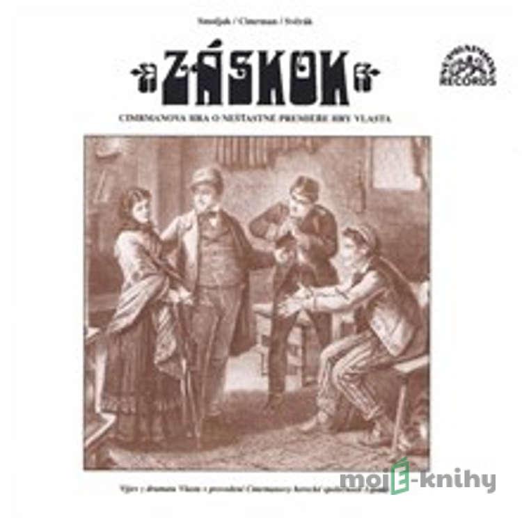 Záskok - Ladislav Smoljak,Zdeněk Svěrák,Jára Cimrman Záskok - Ladislav Smoljak,Zdeněk Svěrák,Jára Cimrman