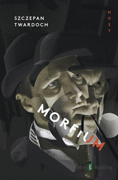 Morfium - Szczepan Twardoch Morfium - Szczepan Twardoch