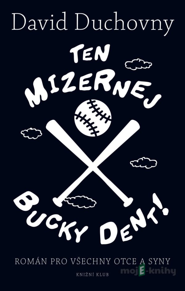 Ten mizernej Bucky Dent! - David Duchovny