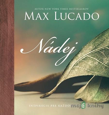 Nádej - Max Lucado Nádej - Max Lucado