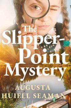 The Slipper-point Mystery (EN) - Augusta Huiell Seaman