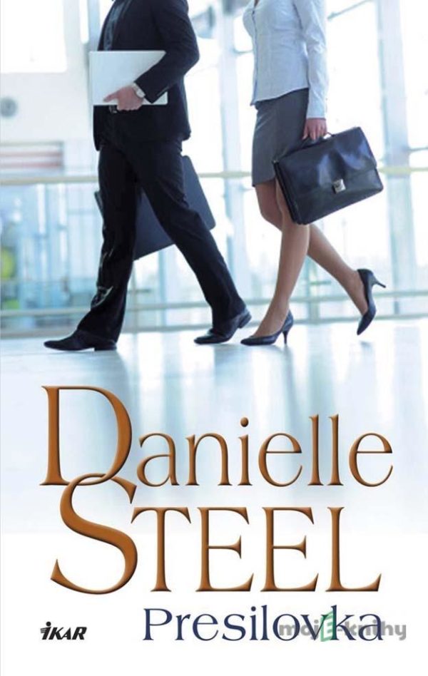 Presilovka - Danielle Steel