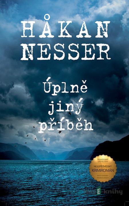 Úplně jiný příběh - Hakan Nesser Úplně jiný příběh - Hakan Nesser