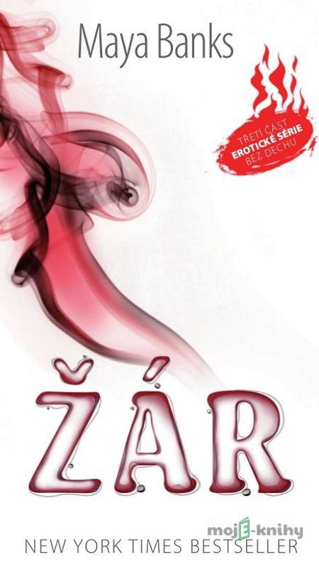 Žár - Maya Banks Žár - Maya Banks