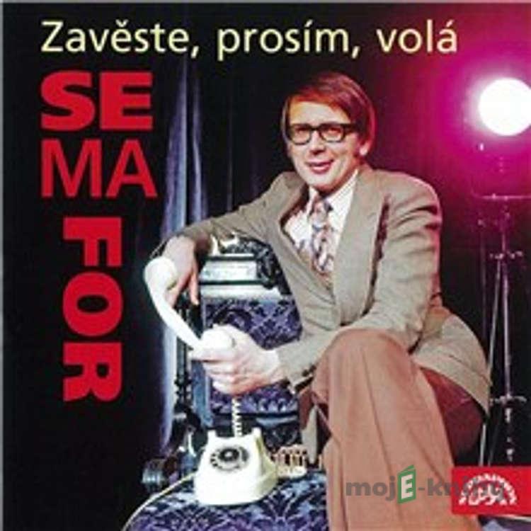 Zavěste, prosím, volá Semafor - Miloslav Šimek,Zdeněk Rytíř,Jiří Janoušek,Vladimír Poštulka,Kristoffer Kristofferson,Don Seymour Mc Lean,Jimmie Thomas,Peter Allen,Michael Žantovský,Kevin Johnson Zavěste, prosím, volá Semafor - Miloslav Šimek,Zdeněk Rytíř,Jiří Janoušek,Vladimír Poštulka,Kristoffer Kristofferson,Don Seymour Mc Lean,Jimmie Thomas,Peter Allen,Michael Žantovský,Kevin Johnson