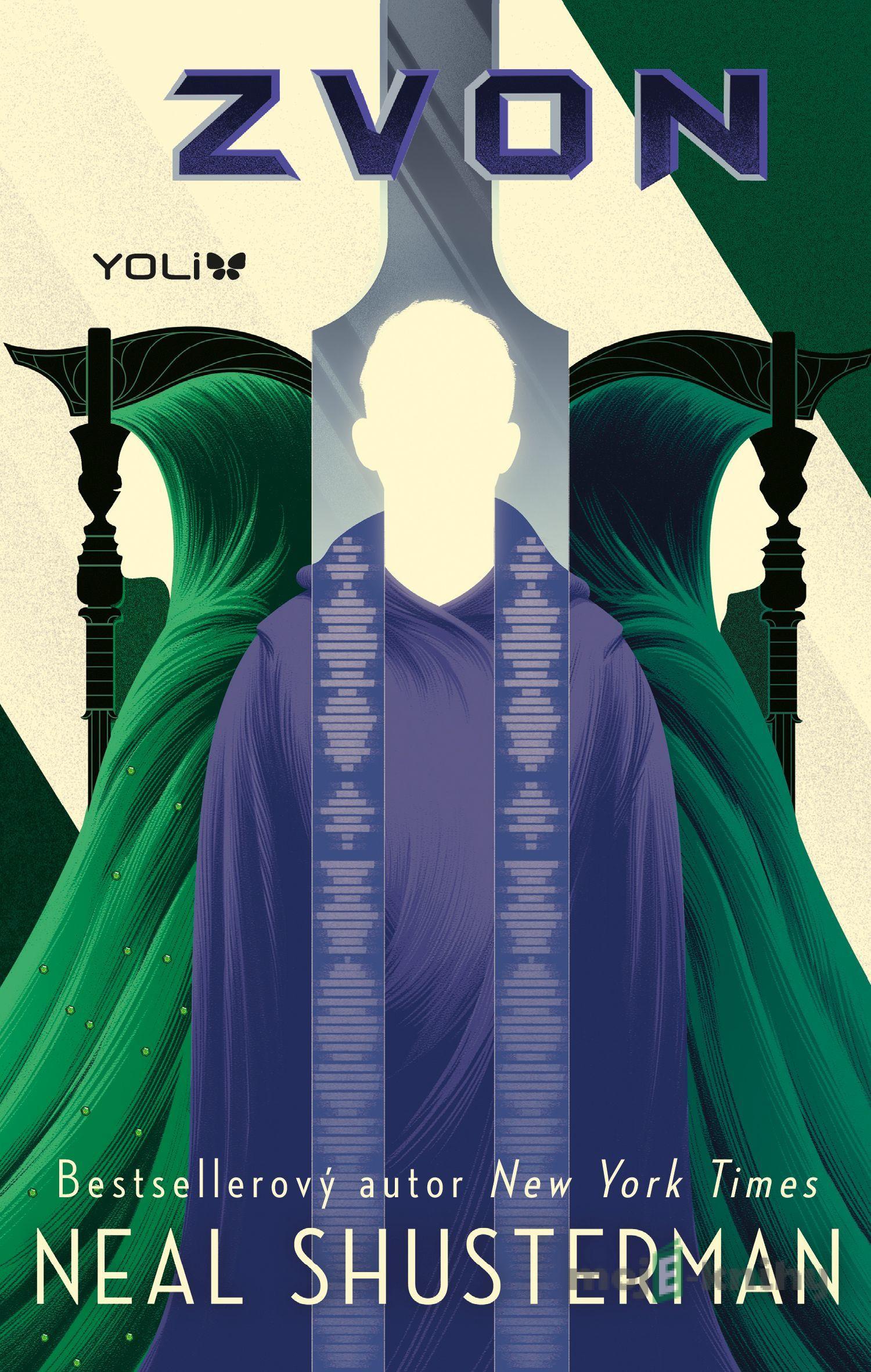 Zvon - Neal Shusterman Zvon - Neal Shusterman