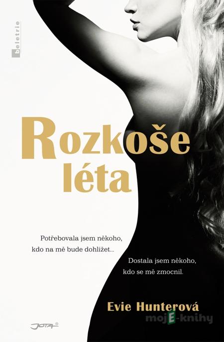 Rozkoše léta - Evie Hunterová Rozkoše léta - Evie Hunterová