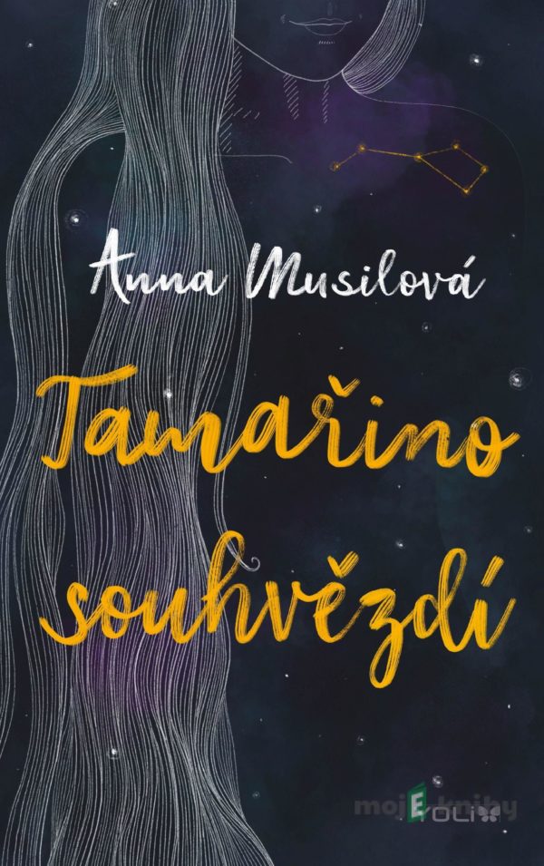 Tamařino souhvězdí - Anna Musilová