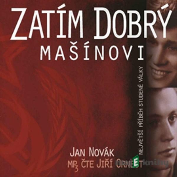 Zatím dobrý - Jan Novák