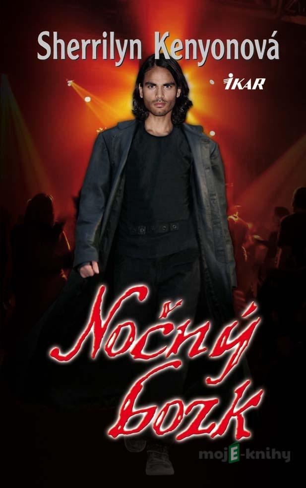 Nočný bozk - Sherrilyn Kenyonová Nočný bozk - Sherrilyn Kenyonová