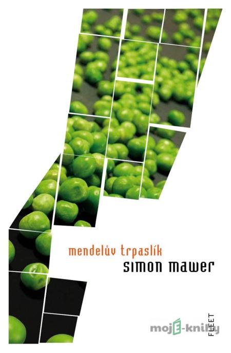 Mendelův trpaslík - Simon Mawer Mendelův trpaslík - Simon Mawer
