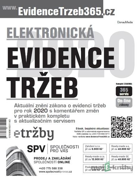 Elektronická evidence tržeb 2020 s komentářem změn Elektronická evidence tržeb 2020 s komentářem změn