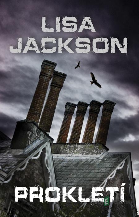 Prokletí - Lisa Jackson Prokletí - Lisa Jackson