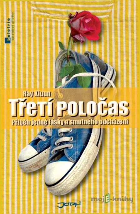 Třetí poločas - Kluun Třetí poločas - Kluun