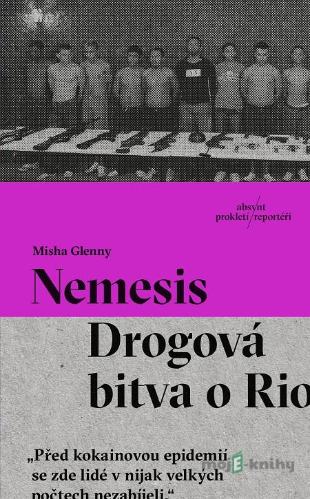 Nemesis - Misha Glenny Nemesis - Misha Glenny