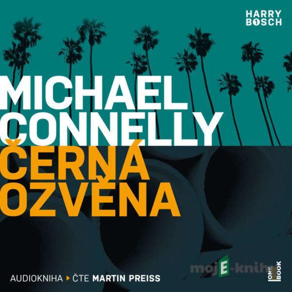 Černá ozvěna - Michael Connelly