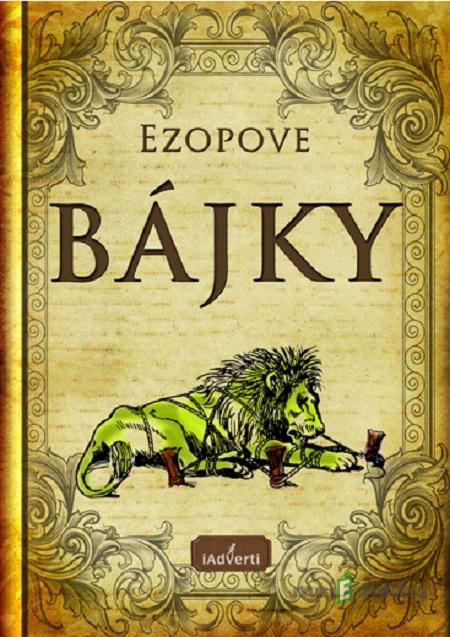 Ezopove bájky Ezopove bájky