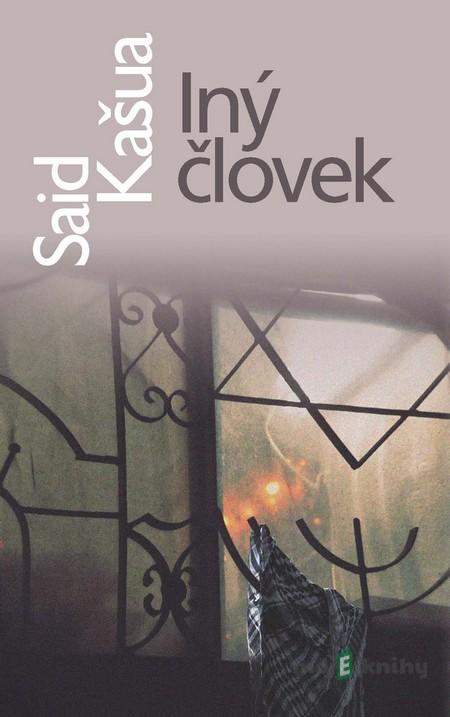 Iný človek - Said Kašua Iný človek - Said Kašua