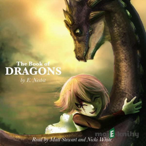 The Book of Dragons (EN) - Edith Nesbit