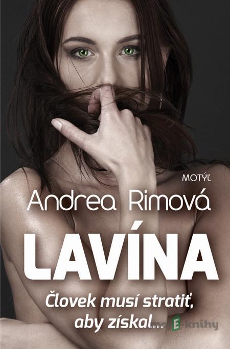 Lavína - Andrea Rimová Lavína - Andrea Rimová