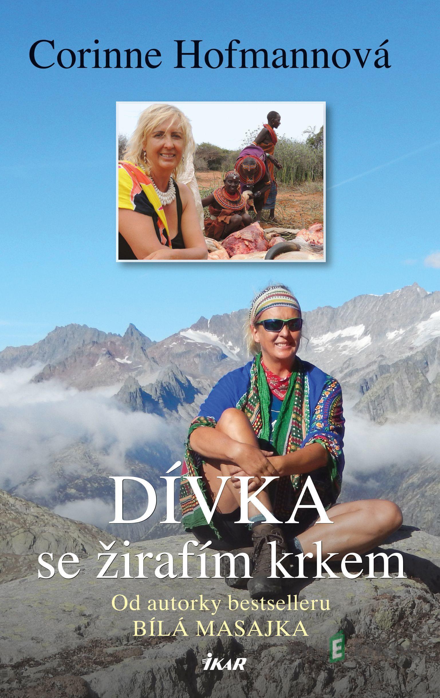 Dívka se žirafím krkem - Corinne Hofmann Dívka se žirafím krkem - Corinne Hofmann