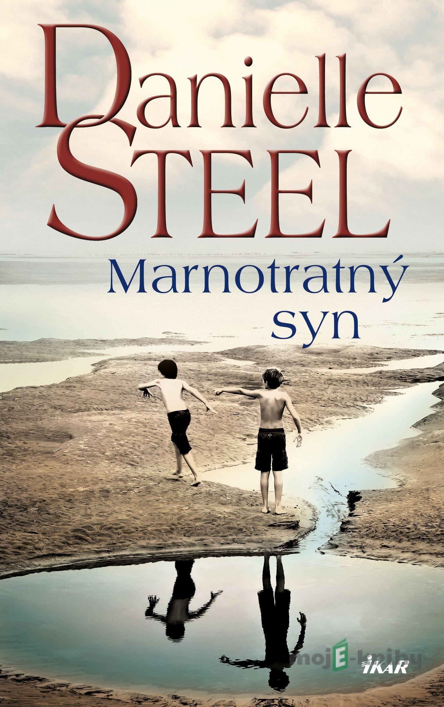Marnotratný syn - Danielle Steel Marnotratný syn - Danielle Steel
