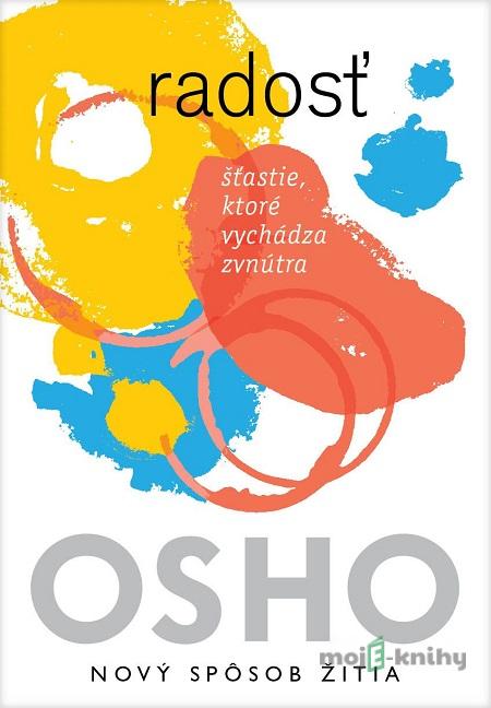 Radosť - Osho Radosť - Osho