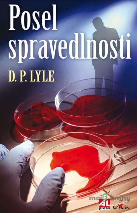 Posel spravedlnosti - Douglas Lyle Posel spravedlnosti - Douglas Lyle