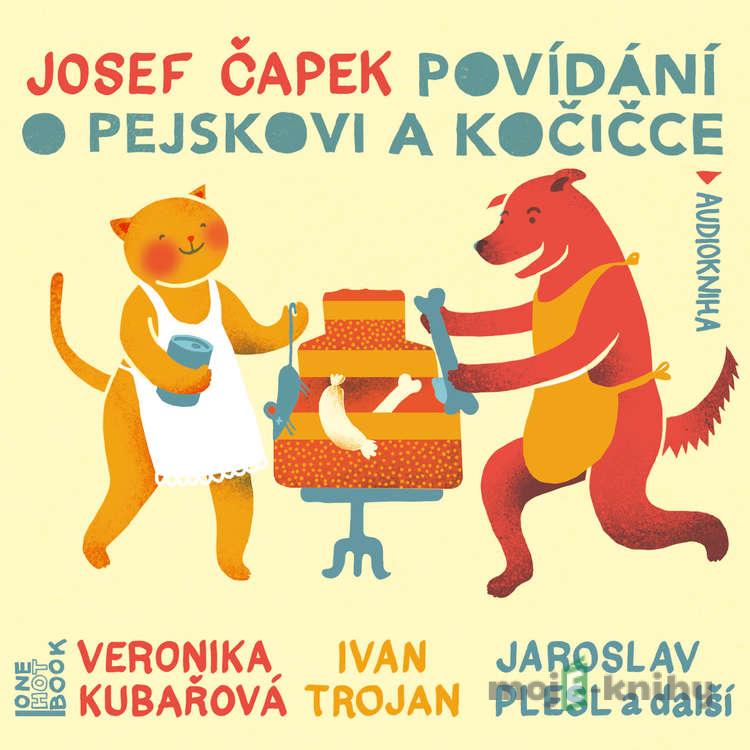 Povídání o pejskovi a kočičce - Josef Čapek Povídání o pejskovi a kočičce - Josef Čapek