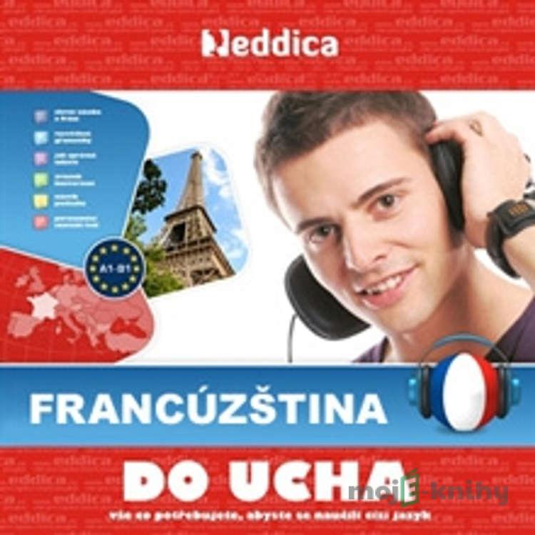 Francúzština do ucha - Rôzni autori Francúzština do ucha - Rôzni autori