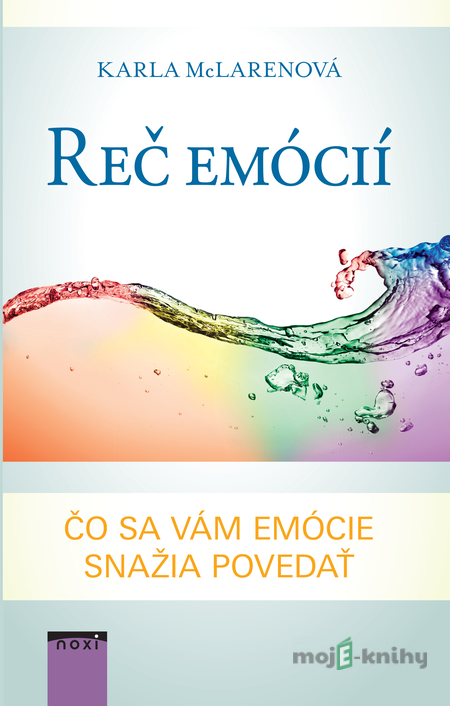 Reč emócií - Karla McLaren Reč emócií - Karla McLaren