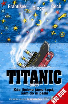 Titanic - František Ringo Čech