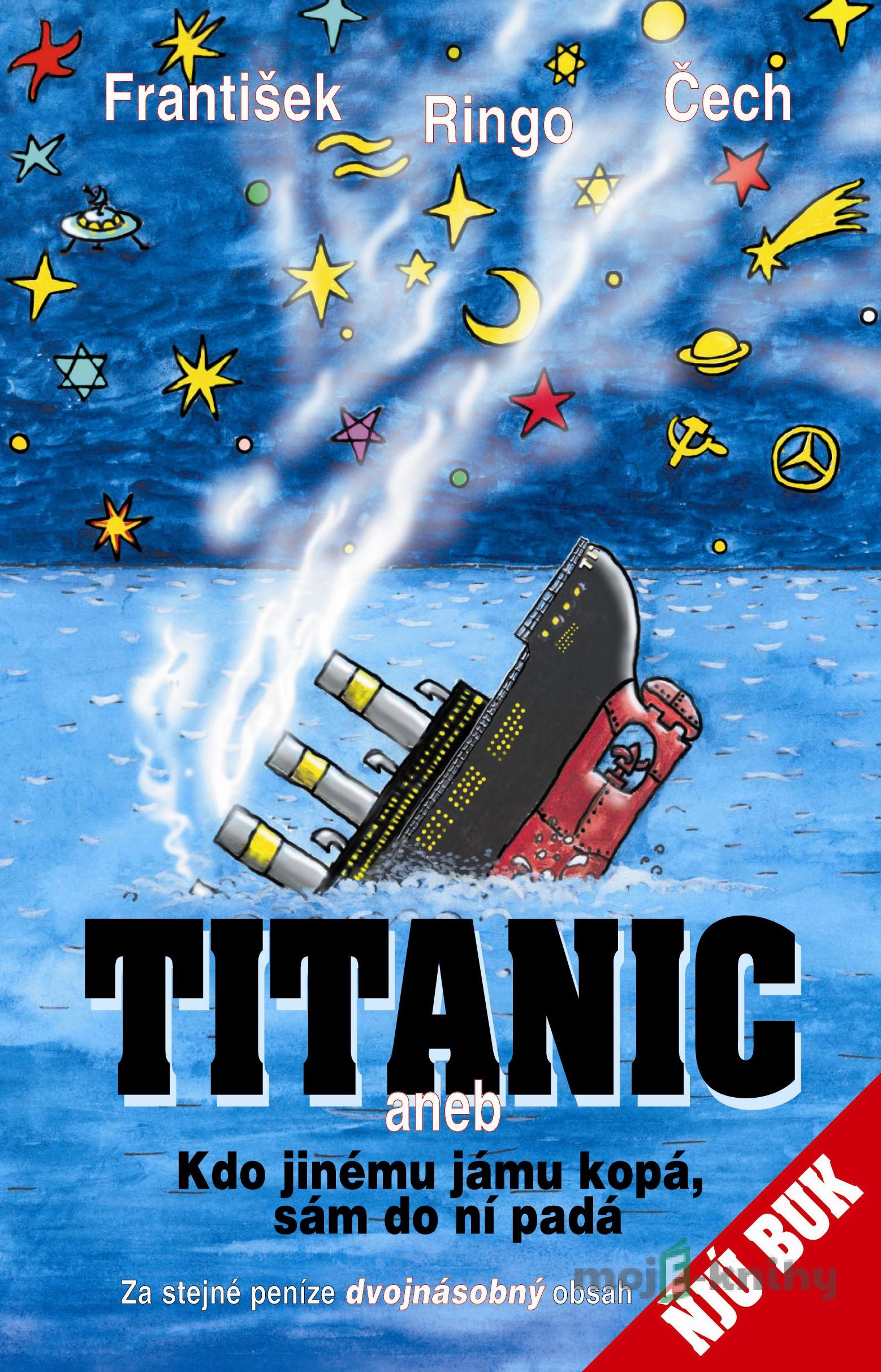 Titanic - František Ringo Čech Titanic - František Ringo Čech