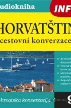 Chorvatština - cestovní konverzace - Rôzni Autori