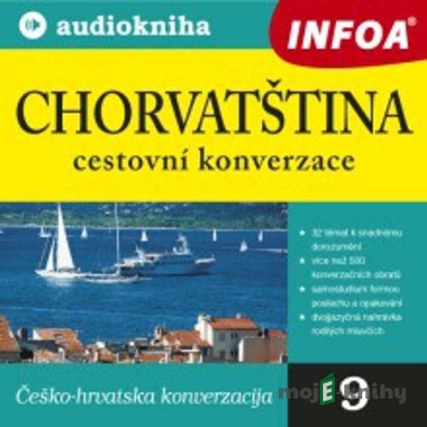 Chorvatština - cestovní konverzace - Rôzni Autori