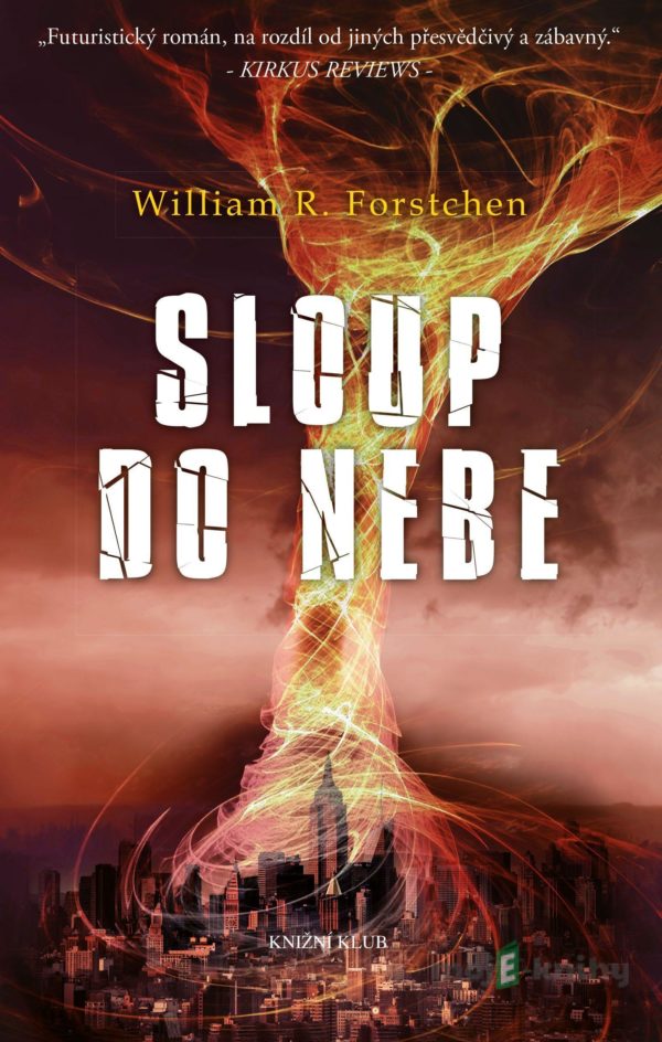 Sloup do nebe - William R. Forstchen