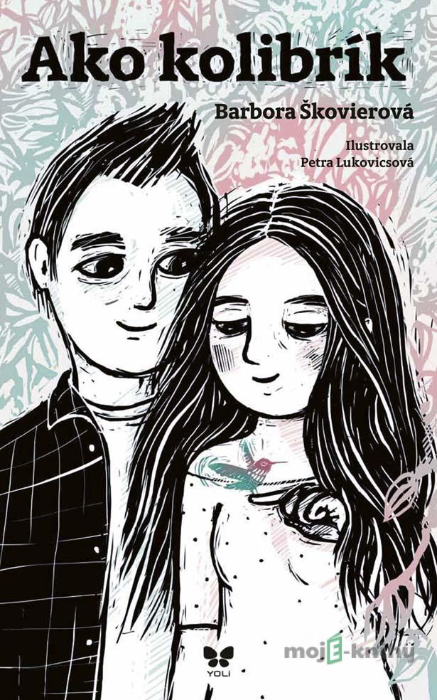 Ako kolibrík - Barbora Škovierová Ako kolibrík - Barbora Škovierová