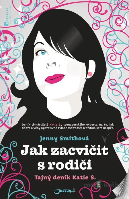 Jak zacvičit s rodiči - Jenny Smithová Jak zacvičit s rodiči - Jenny Smithová