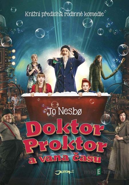 Doktor Proktor a vana času - Jo Nesbo Doktor Proktor a vana času - Jo Nesbo