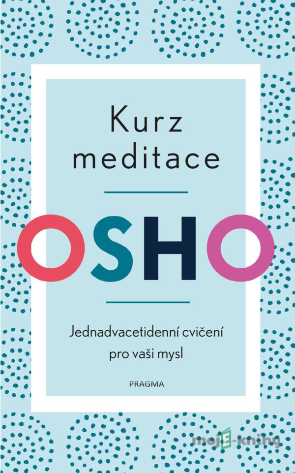 Kurz meditace -  Osho