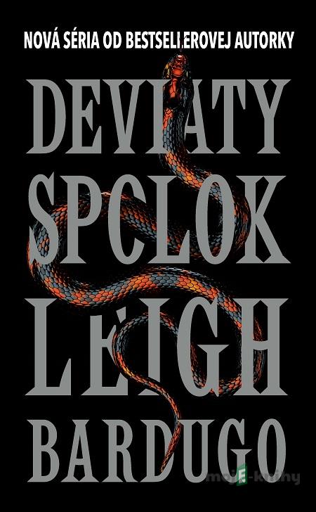 Deviaty spolok - Leigh Bardugo Deviaty spolok - Leigh Bardugo