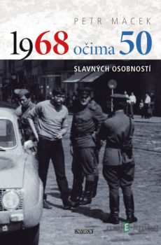 1968 očima 50 - Petr Macek